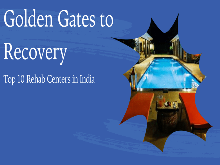 golden-gates-to-recovery-top-10-rehab-centers-in-india